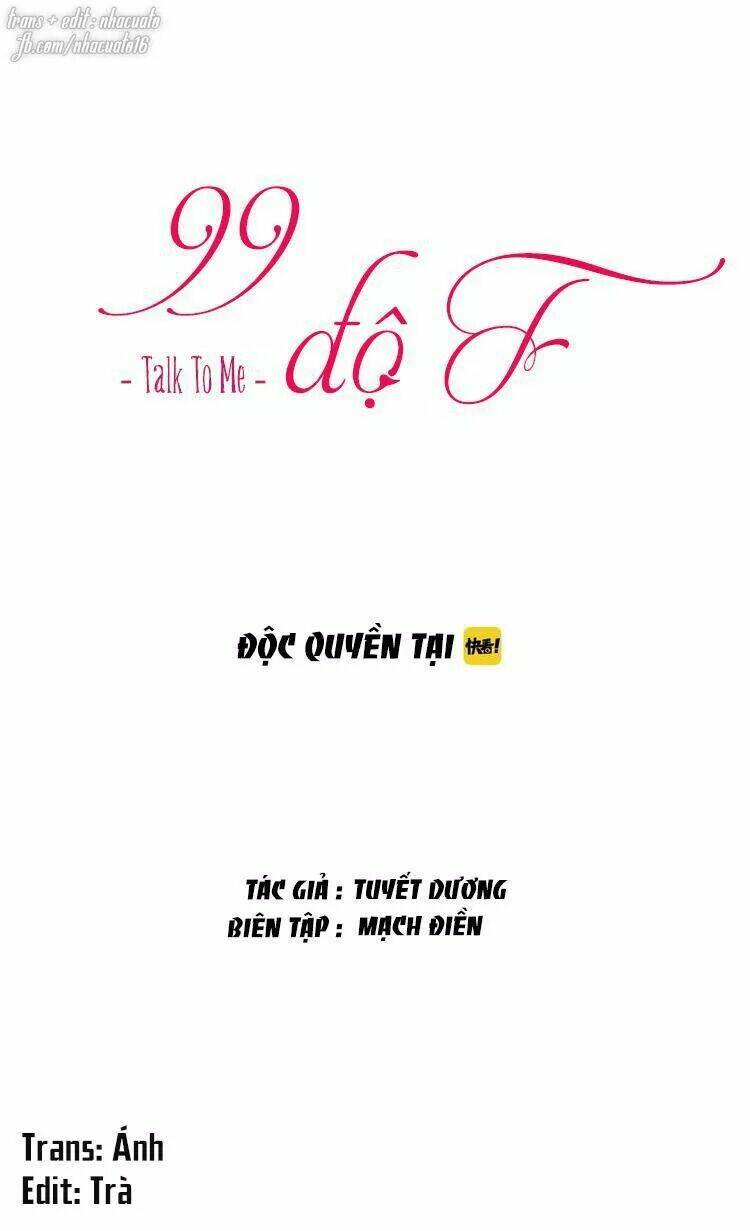 99 Độ F - Talk To Me - Trang 13