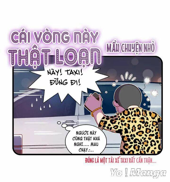 Cái Vòng Này Thật Loạn - Trang 23