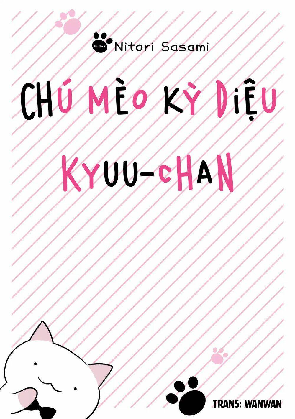 Chú Mèo Kỳ Diệu Kyuu-Chan - Trang 1