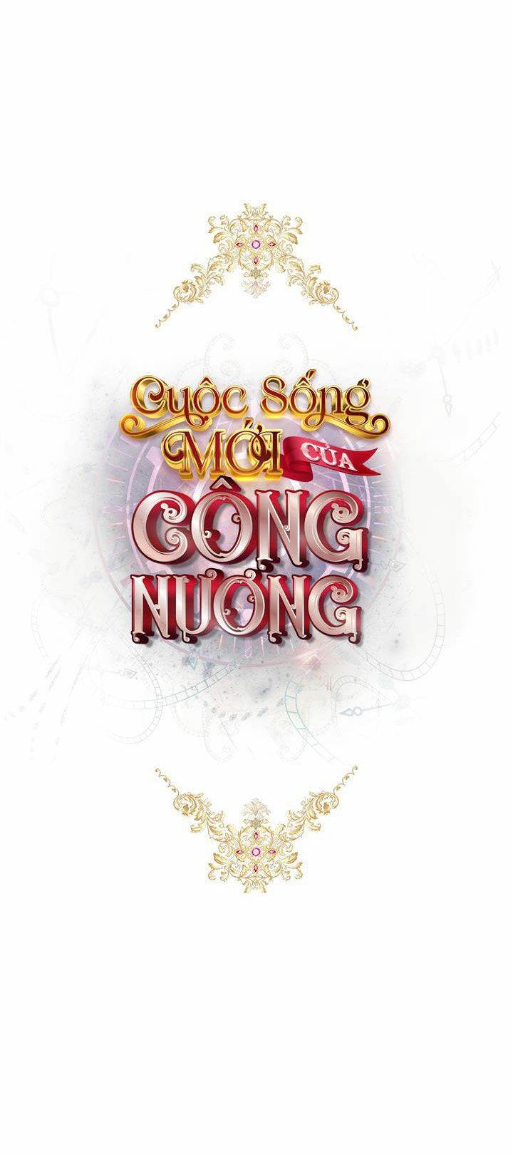 Cuộc Sống Mới Của Công Nương - Chap 7