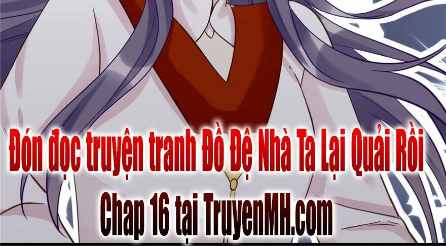 Đồ Đệ Nhà Ta Lại Quải Rồi - Trang 47