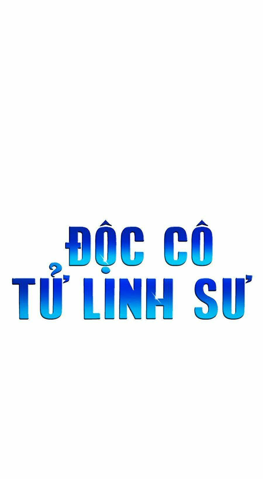 Độc Cô Tử Linh Sư - Chap 11