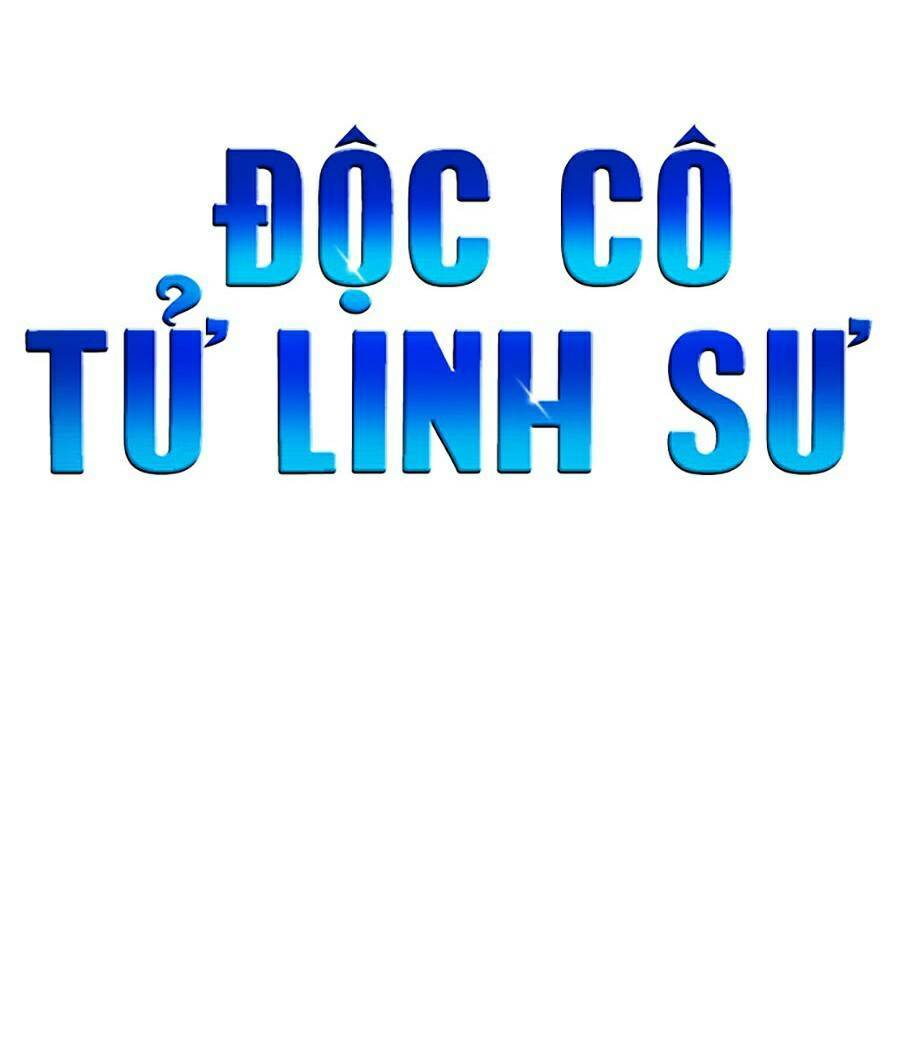 Độc Cô Tử Linh Sư - Chap 14