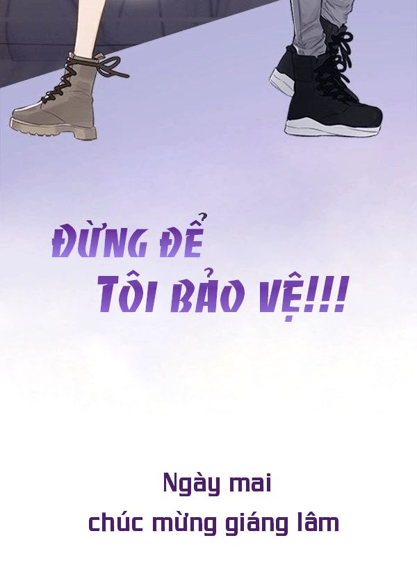 Đừng Để Tôi Bảo Vệ - Trang 29