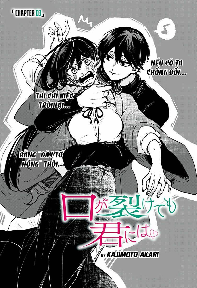 Kuchi Ga Saketemo Kimi Ni Wa - Chap 3