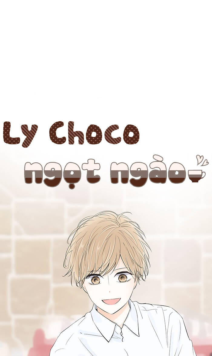 Ly Choco Ngọt Ngào - Trang 2