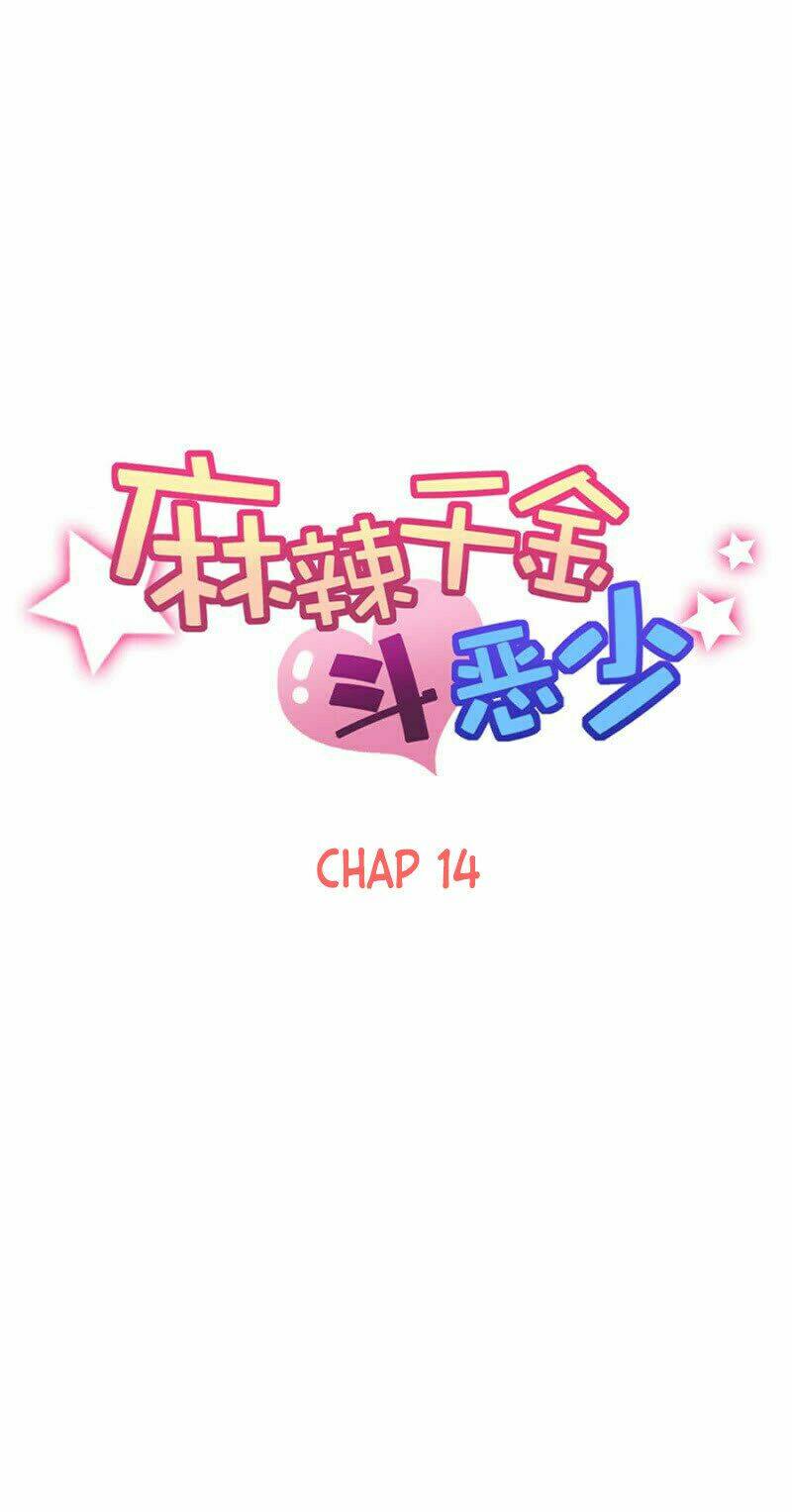 Ma Lạt Thiên Kim Đẩu Ác Thiếu - Chap 14