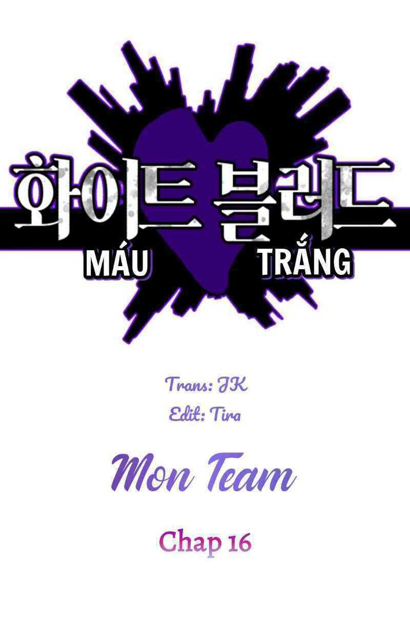 Máu Trắng - Trang 3