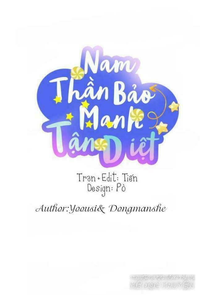 Nam Thần Manh Bảo Tận Diệt - Trang 2