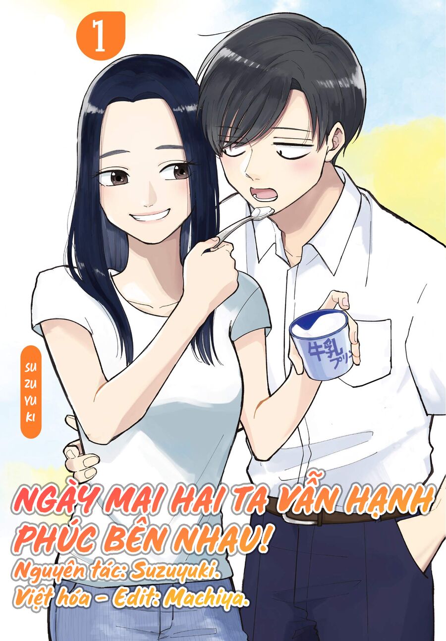 Ngày Mai Hai Ta Vẫn Hạnh Phúc Bên Nhau! - Trang 1