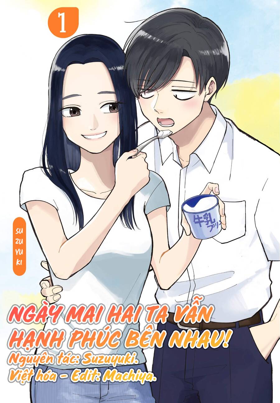 Ngày Mai Hai Ta Vẫn Hạnh Phúc Bên Nhau! - Trang 1