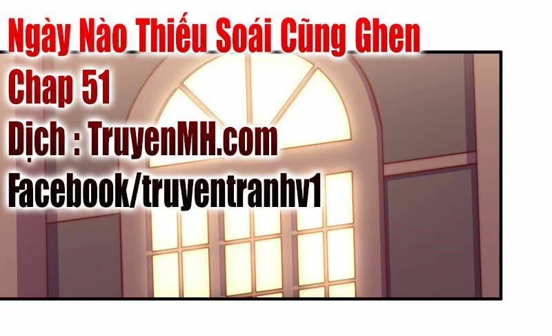 Ngày Nào Thiếu Soái Cũng Ghen - Trang 1