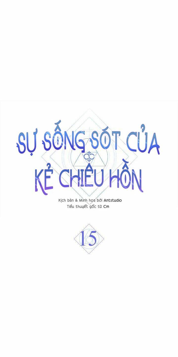 Sự Sống Sót Của Kẻ Chiêu Hồn - Chap 15