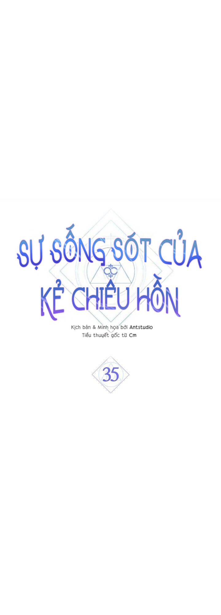 Sự Sống Sót Của Kẻ Chiêu Hồn - Chap 35