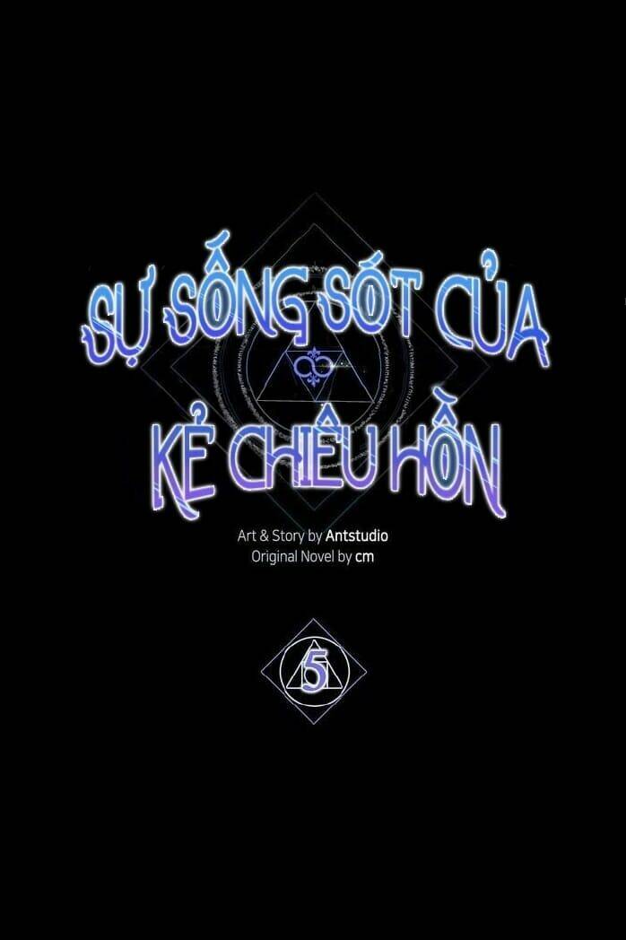 Sự Sống Sót Của Kẻ Chiêu Hồn - Chap 5