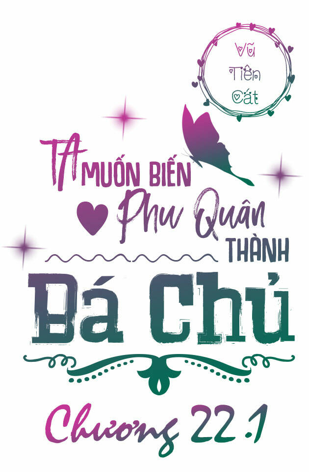 Ta Muốn Biến Phu Quân Thành Bá Chủ - Trang 2