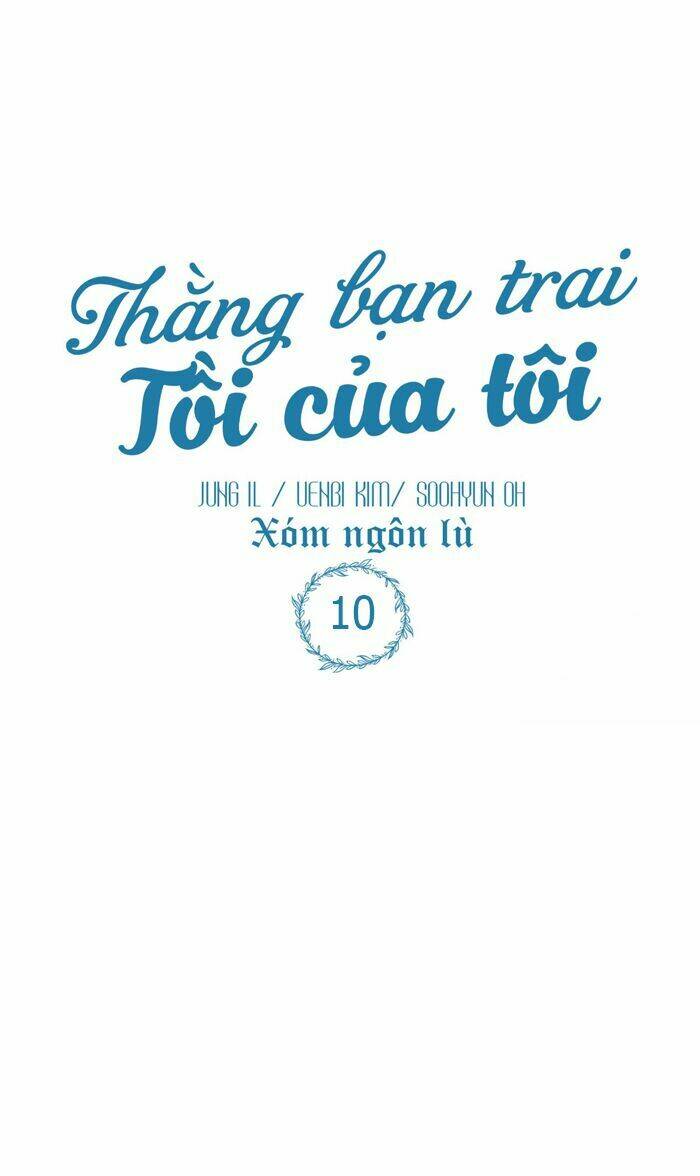 Thằng Bạn Trai Tồi Tệ Của Tôi - Trang 34