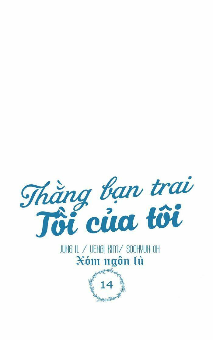 Thằng Bạn Trai Tồi Tệ Của Tôi - Trang 5