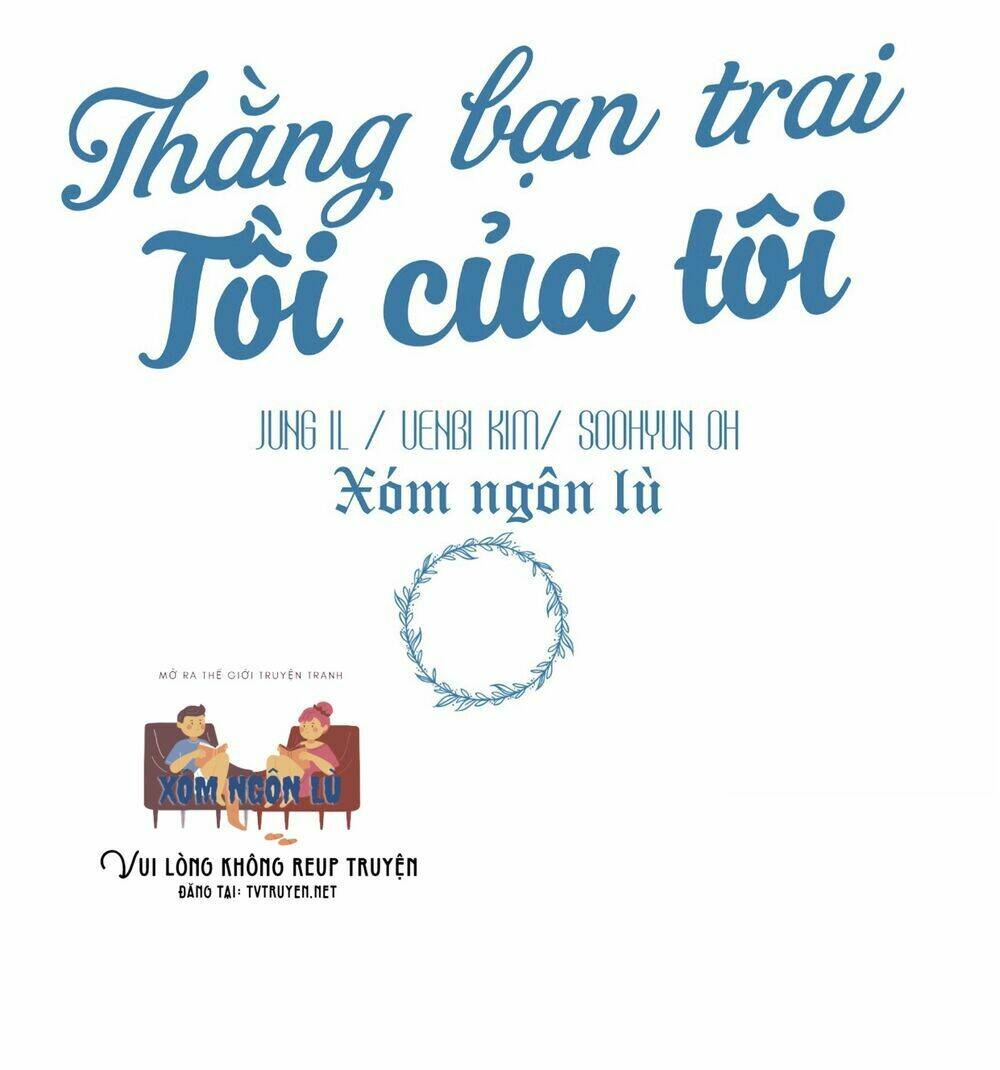 Thằng Bạn Trai Tồi Tệ Của Tôi - Trang 6