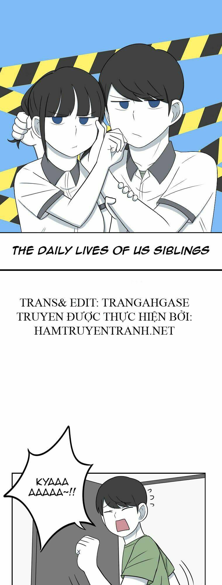 The Daily Lives Of Us Sibling - Trang 1