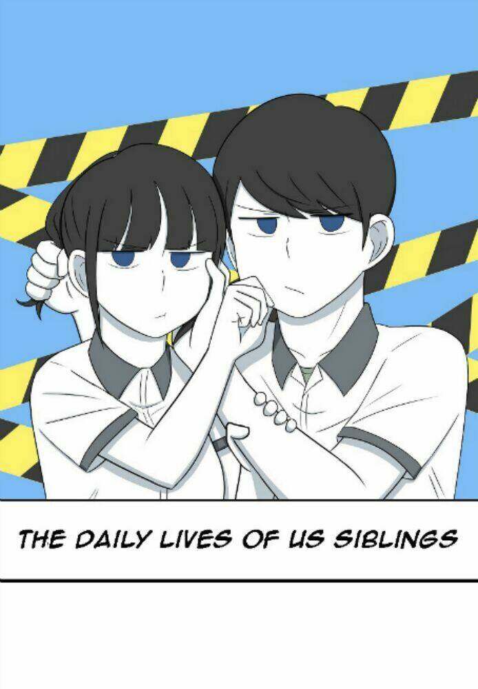 The Daily Lives Of Us Sibling - Trang 1