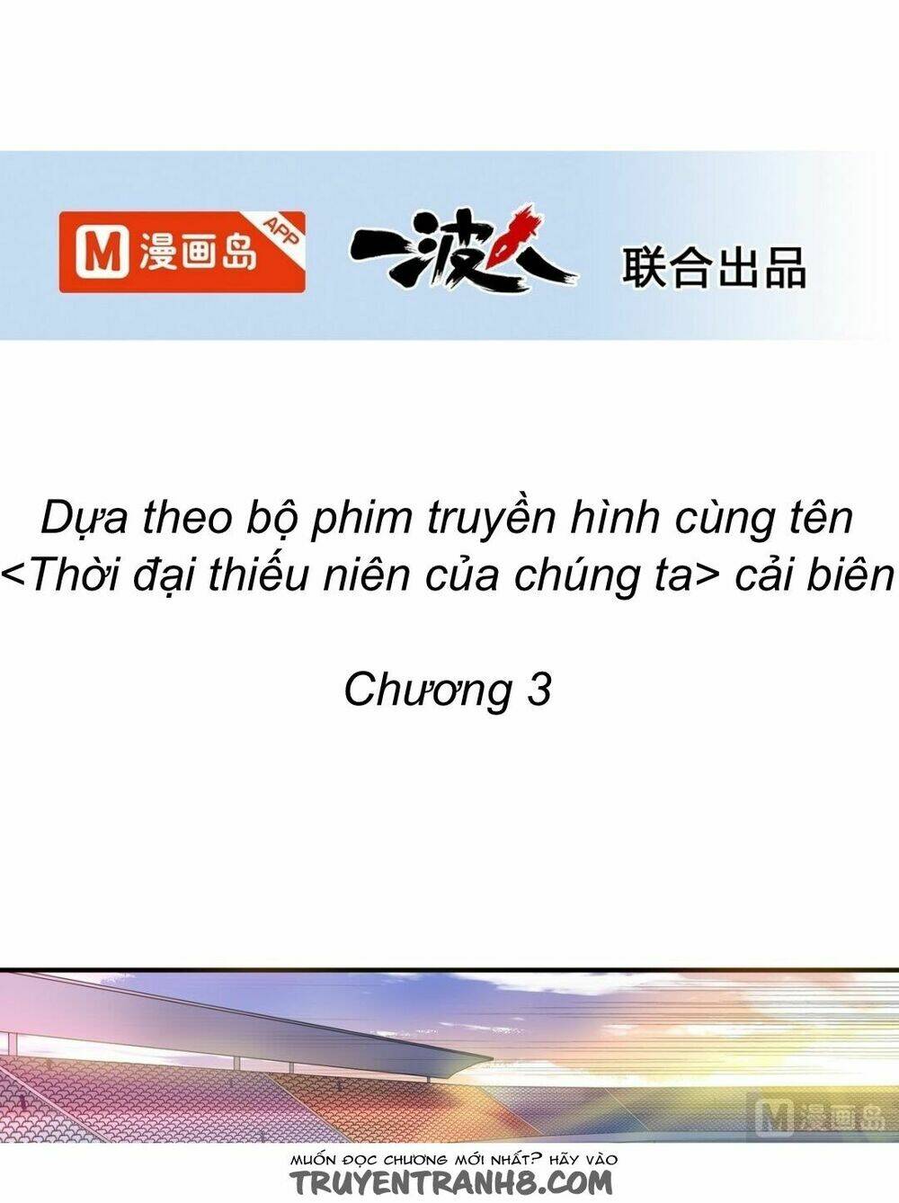 Thời Đại Thiếu Niên Của Chúng Ta - Trang 2