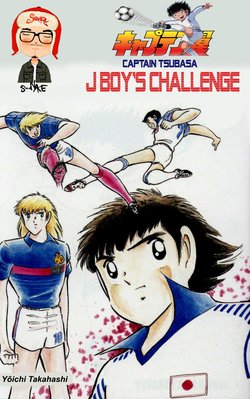 Truyện tranh Captain Tsubasa : J Boy's Challenge