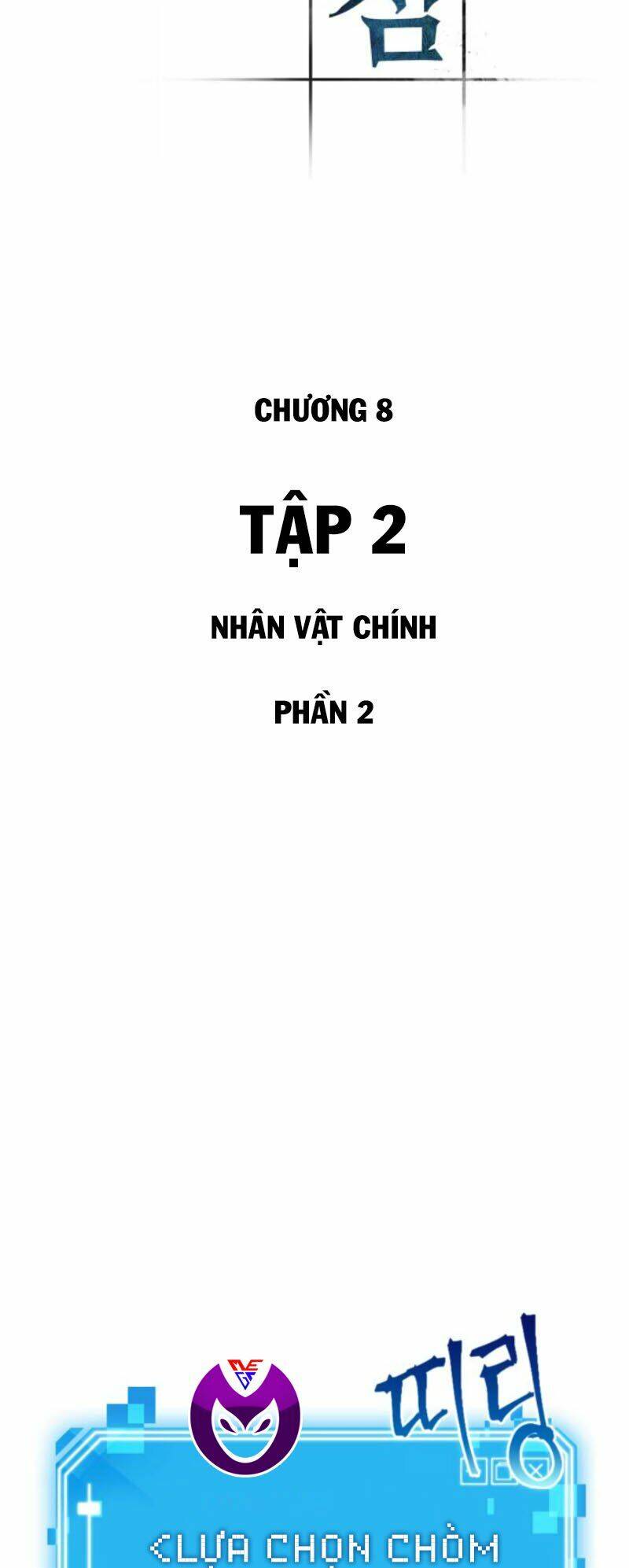 Toàn Trí Độc Giả - Chap 8