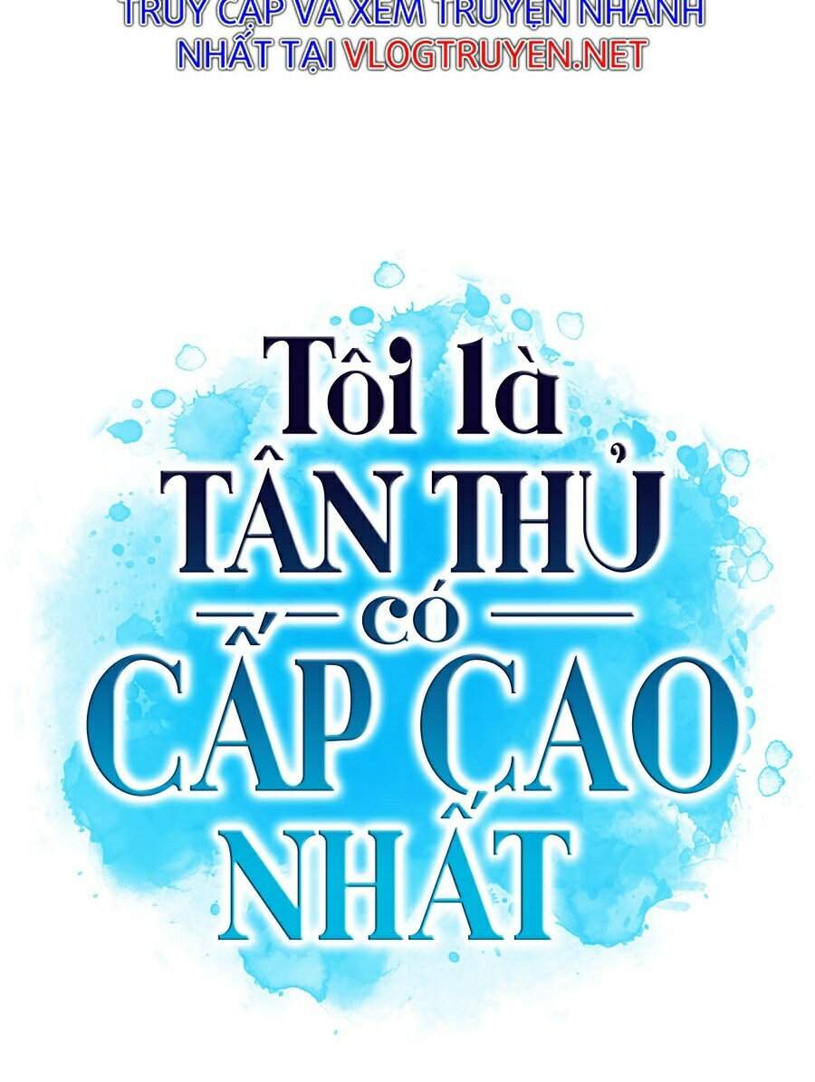 Tôi Là Tân Thủ Có Cấp Cao Nhất - Chap 11