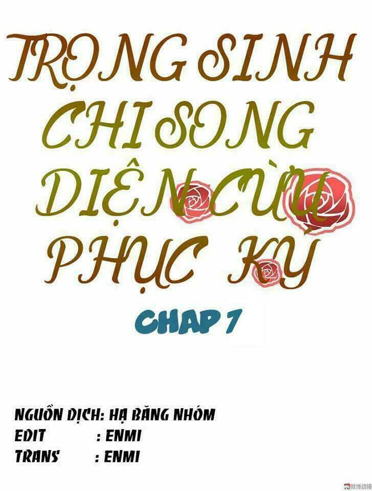 Trọng Sinh Chi Song Diện Cừu Phục Ký - Trang 2