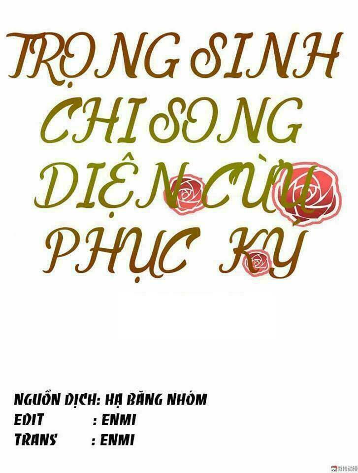 Trọng Sinh Chi Song Diện Cừu Phục Ký - Trang 3