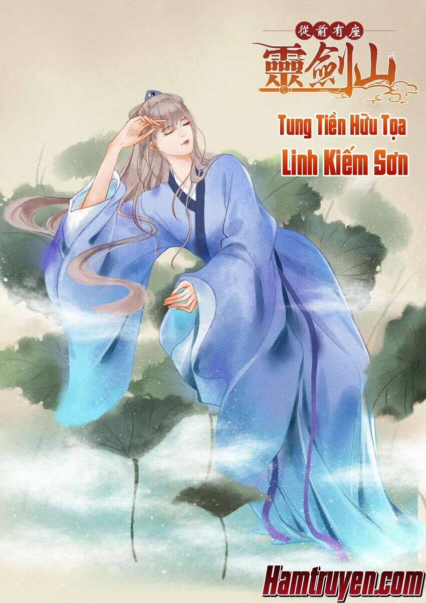 Trước Kia Có Tòa Linh Kiếm Sơn - Trang 1