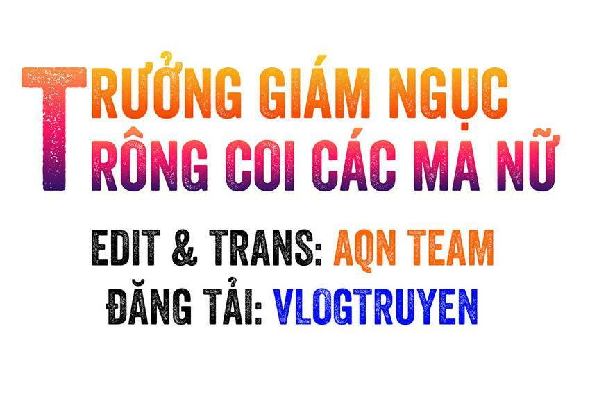 Trưởng Giám Ngục Trông Coi Các Ma Nữ - Trang 1