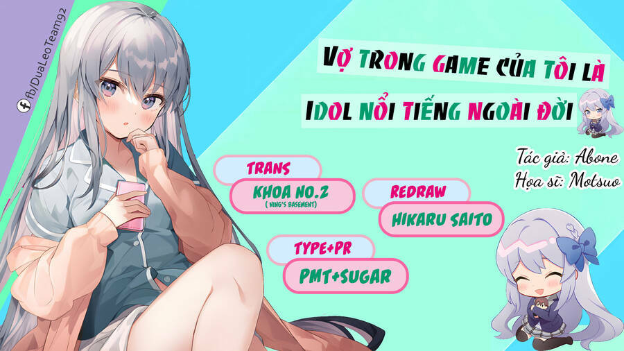 Vợ Trong Game Của Tôi Là Một Idol Nổi Tiếng Ngoài Đời Thực - Trang 1